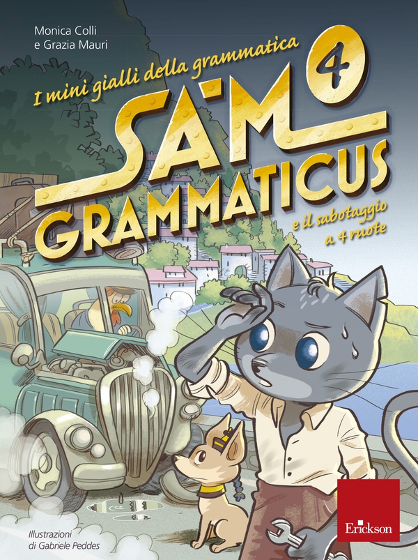 Sam Grammaticus e il sabotaggio a 4 ruote - Librerie.coop Sam Grammaticus e il sabotaggio a 4 ruote - Librerie.coop
