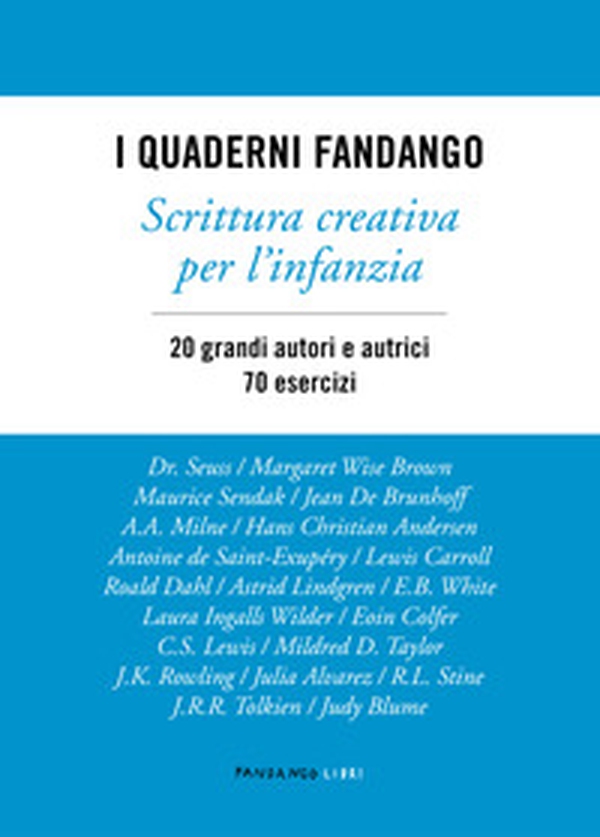 I quaderni Fandango. Scrittura creativa per l'infanzia - Librerie.coop I quaderni Fandango. Scrittura creativa per l'infanzia - Librerie.coop