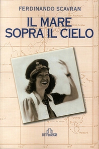 Il mare sopra il cielo - Librerie.coop