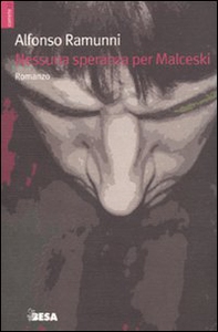 Nessuna speranza per Malceski - Librerie.coop