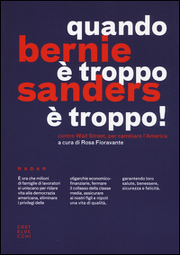 Quando è troppo è troppo! Contro Wall Street, per cambiare l'America - Librerie.coop Quando è troppo è troppo! Contro Wall Street, per cambiare l'America - Librerie.coop