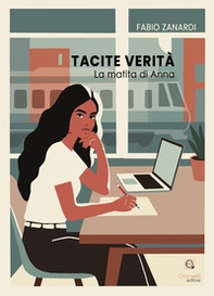 Tacite verità. La matita di Anna - Librerie.coop