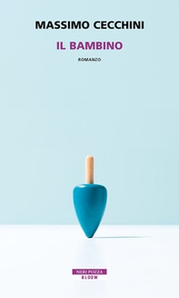 Il bambino - Librerie.coop
