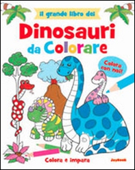Grande libro dei dinosauri da colorare - Librerie.coop
