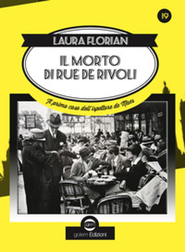 Il morto di rue de Rivoli - Librerie.coop Il morto di rue de Rivoli - Librerie.coop