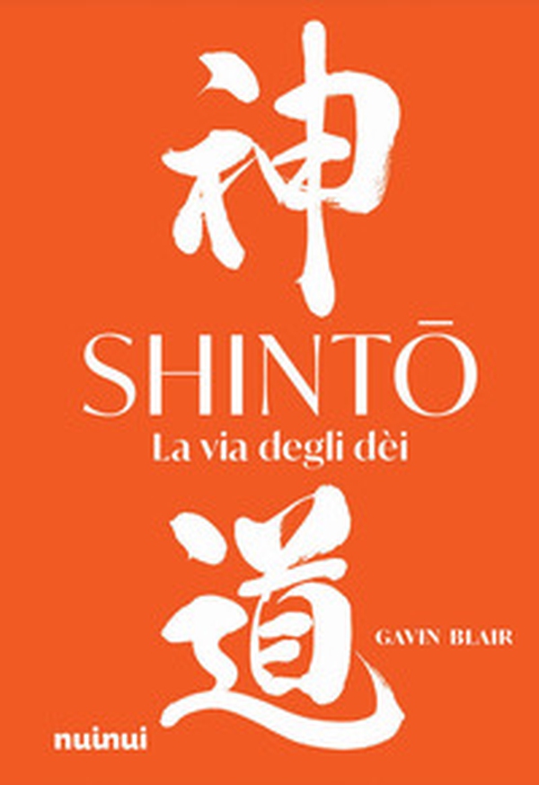 Shinto. La via degli dei - Librerie.coop