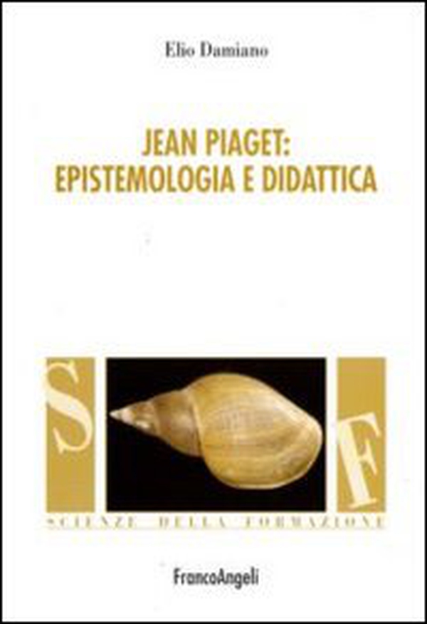 Jean Piaget. Epistemologia e didattica - Librerie.coop Jean Piaget. Epistemologia e didattica - Librerie.coop