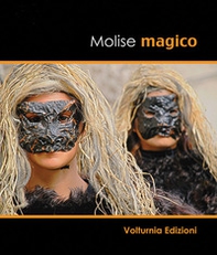Molise magico - Librerie.coop