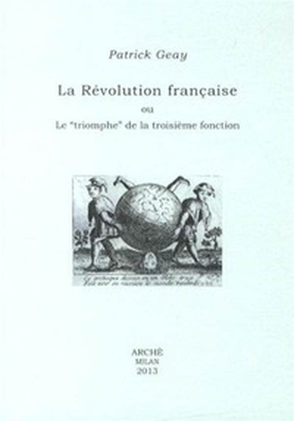 La revolution française ou le «triomphe» de la troisième fonction - Librerie.coop