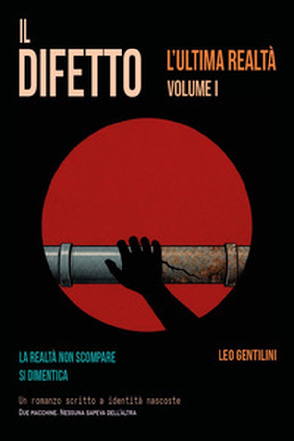 Il difetto. L'ultima realtà - Librerie.coop