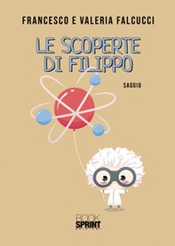 Le scoperte di Filippo - Librerie.coop