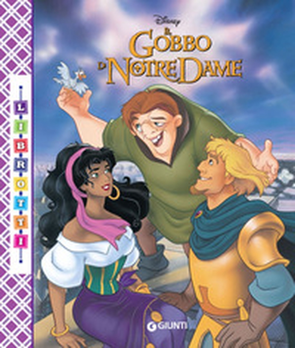 Il gobbo di Notre Dame - Librerie.coop Il gobbo di Notre Dame - Librerie.coop
