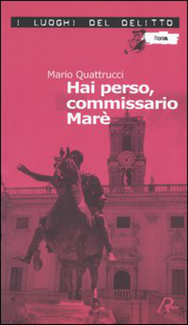 Hai perso, commissario Marè - Librerie.coop Hai perso, commissario Marè - Librerie.coop