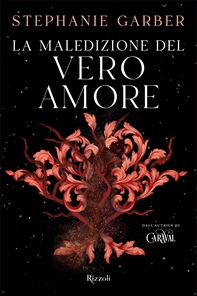 La maledizione del vero amore - Librerie.coop