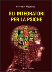 Gli integratori per la psiche - Librerie.coop