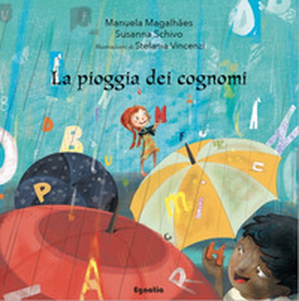 La pioggia dei cognomi - Librerie.coop La pioggia dei cognomi - Librerie.coop