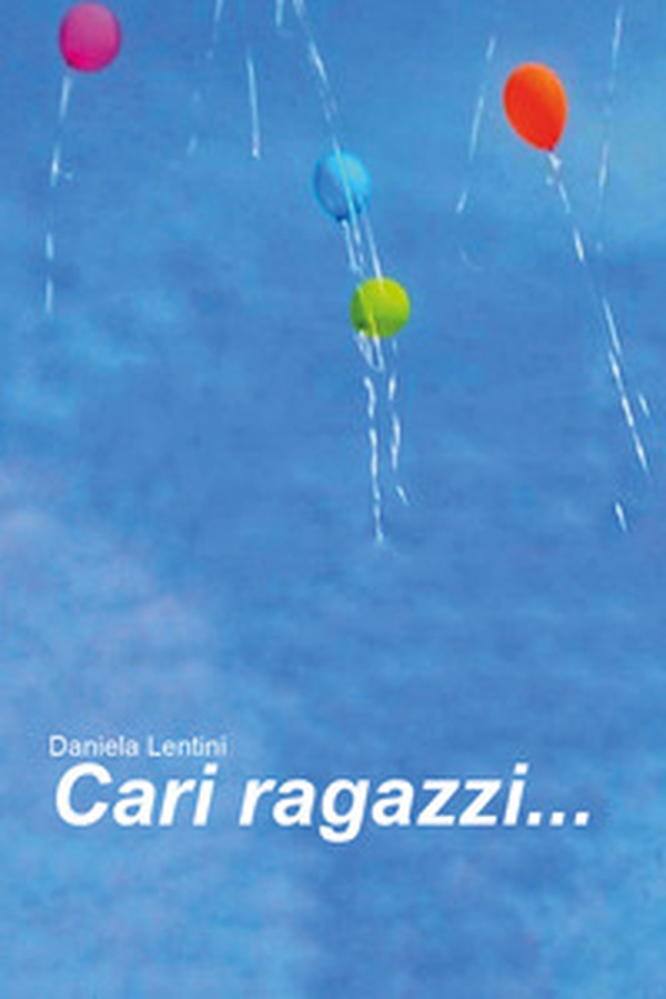 Cari ragazzi... - Librerie.coop Cari ragazzi... - Librerie.coop