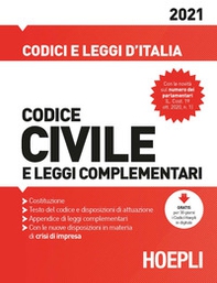 Codice civile e leggi complementari 2021 - Librerie.coop Codice civile e leggi complementari 2021 - Librerie.coop