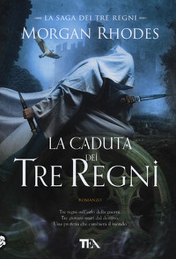 La caduta dei tre regni. La saga dei tre regni - Librerie.coop La caduta dei tre regni. La saga dei tre regni - Librerie.coop