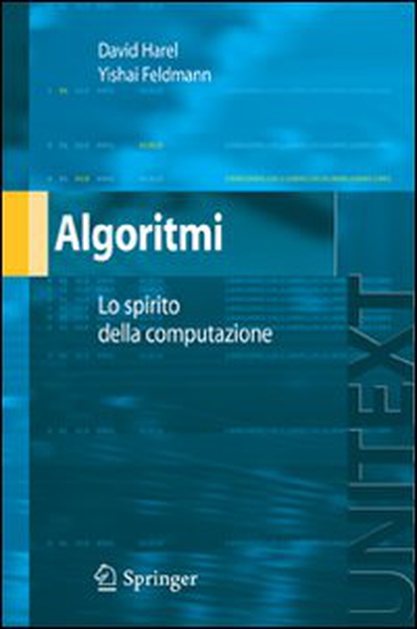 Algoritmi. Lo spirito dell'informatica - Librerie.coop Algoritmi. Lo spirito dell'informatica - Librerie.coop