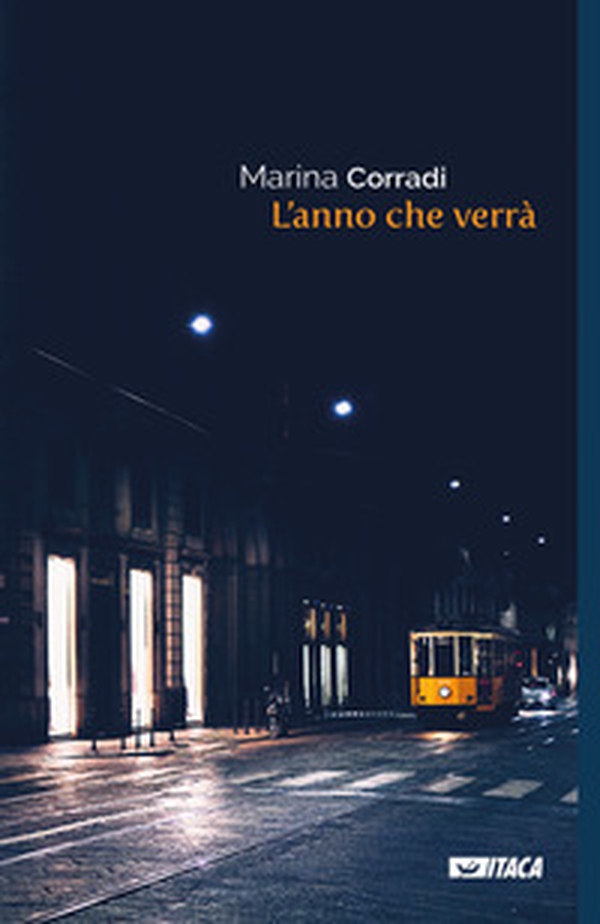 L'anno che verrà - Librerie.coop L'anno che verrà - Librerie.coop