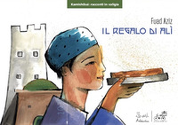 Il regalo di Alì. Kamishibai - Librerie.coop Il regalo di Alì. Kamishibai - Librerie.coop