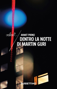 Dentro la notte di Martin Guri - Librerie.coop