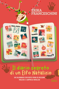 Il diario segreto di un elfo natalizio - Librerie.coop