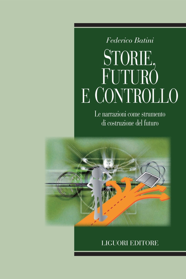 Storie, futuro e controllo - Librerie.coop Storie, futuro e controllo - Librerie.coop