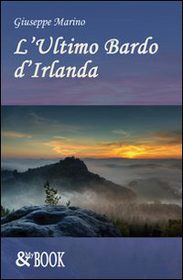L'ultimo bardo d'Irlanda - Librerie.coop L'ultimo bardo d'Irlanda - Librerie.coop