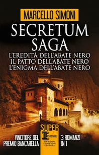 Secretum Saga: L'eredità dell'abate nero-Il patto dell'abate nero-L'enigma dell'abate - Librerie.coop