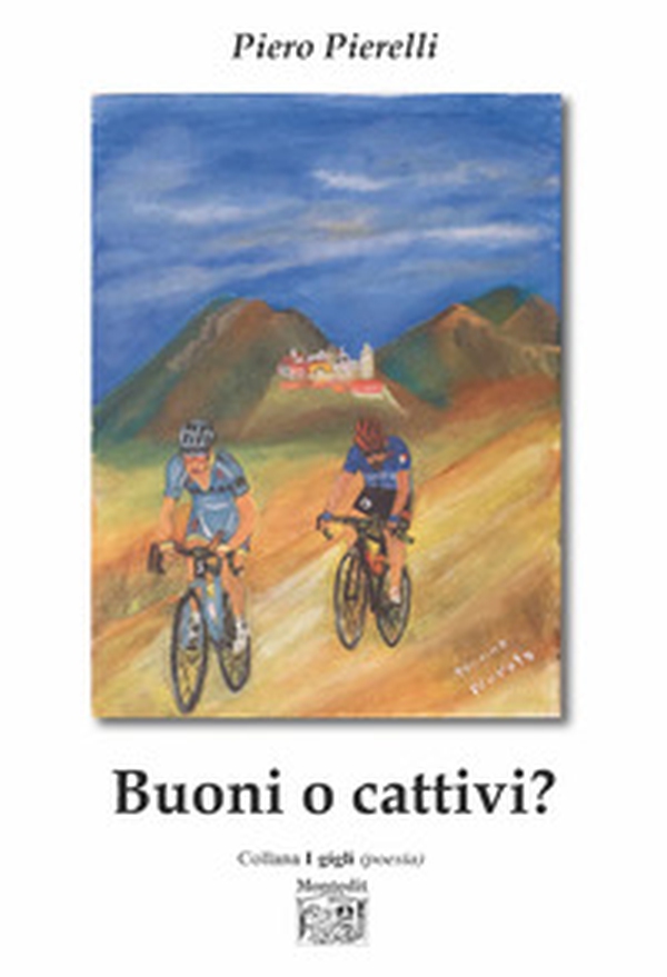 Buoni o cattivi? - Librerie.coop Buoni o cattivi? - Librerie.coop