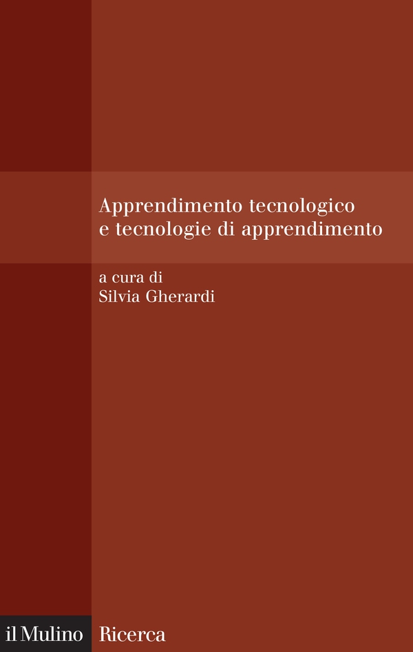 Apprendimento tecnologico e tecnologie di apprendimento - Librerie.coop Apprendimento tecnologico e tecnologie di apprendimento - Librerie.coop