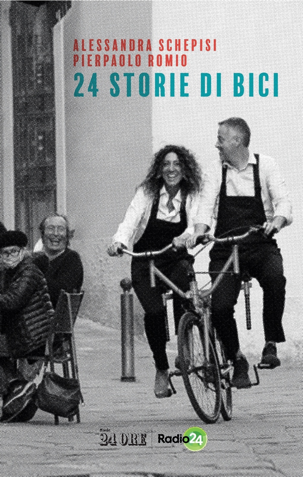 24 storie di bici - Librerie.coop 24 storie di bici - Librerie.coop