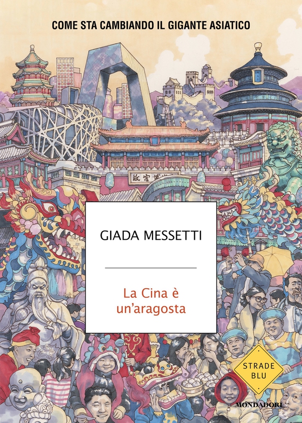 La Cina è un'aragosta - Librerie.coop La Cina è un'aragosta - Librerie.coop