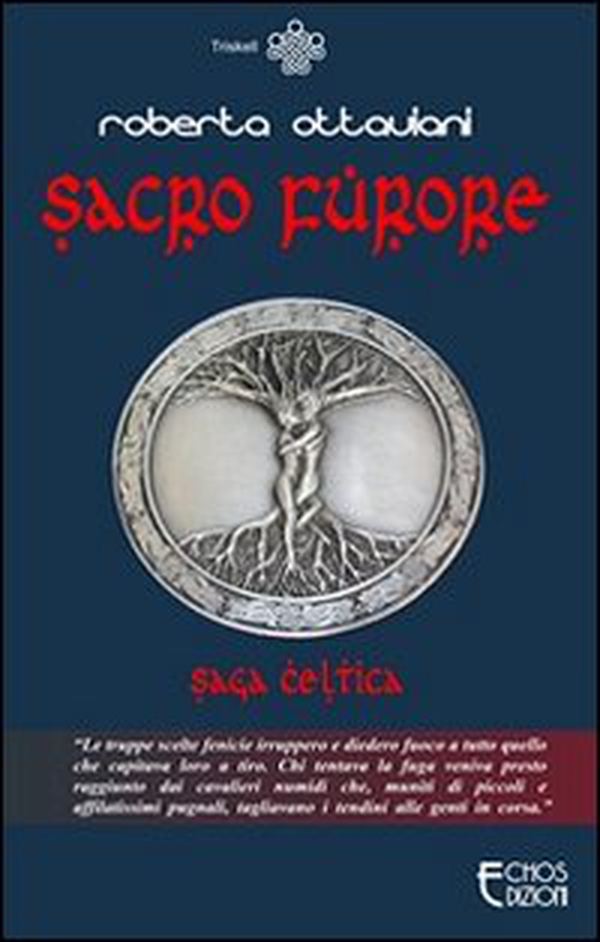 Sacro furore. Saga celtica - Librerie.coop Sacro furore. Saga celtica - Librerie.coop