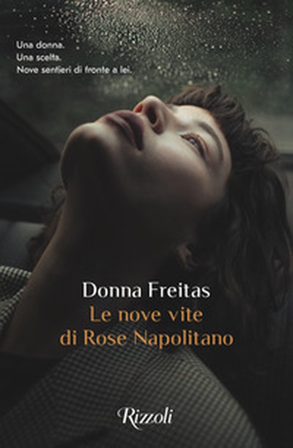 Le nove vite di Rose Napolitano - Librerie.coop Le nove vite di Rose Napolitano - Librerie.coop