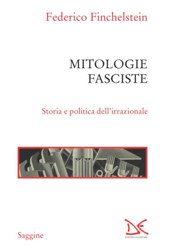 Mitologie fasciste - Librerie.coop Mitologie fasciste - Librerie.coop
