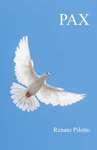Pax. La vita e la storia - Librerie.coop