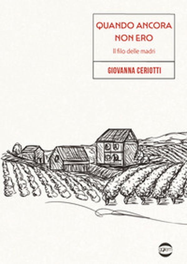 Quando ancora non ero. Il filo delle madri - Librerie.coop Quando ancora non ero. Il filo delle madri - Librerie.coop