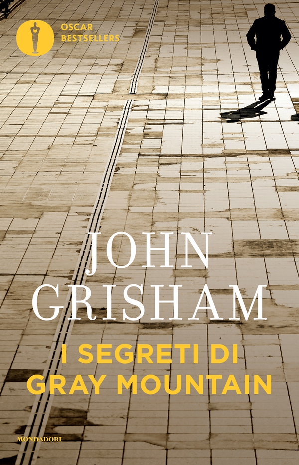 I segreti di Gray Mountain - Librerie.coop I segreti di Gray Mountain - Librerie.coop