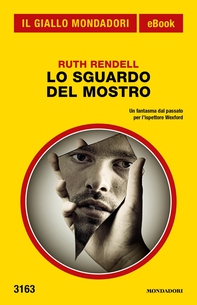 Lo sguardo del mostro (Il Giallo Mondadori) - Librerie.coop
