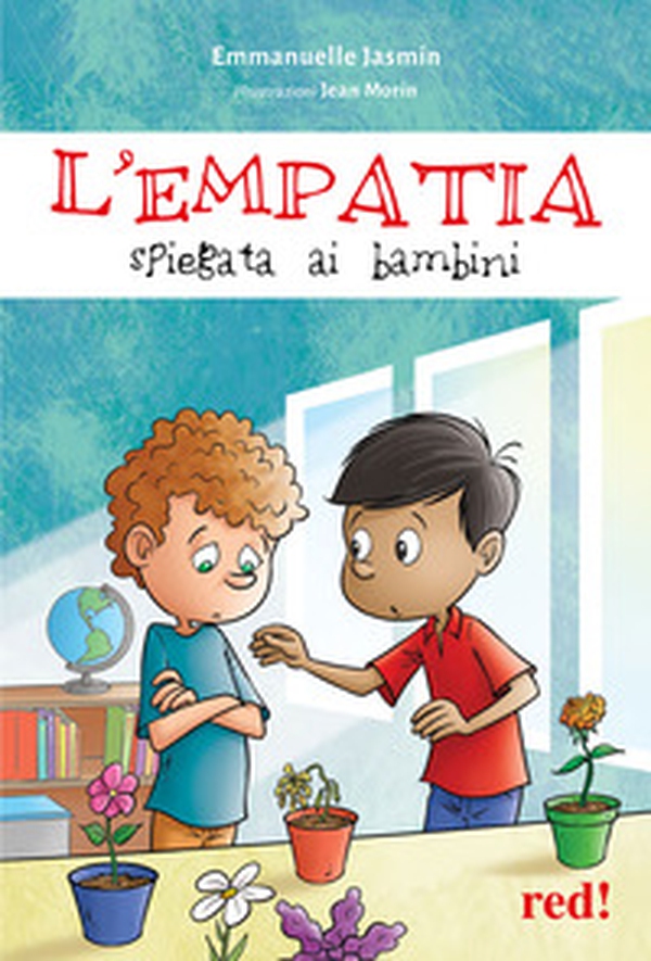 L'empatia spiegata ai bambini - Librerie.coop L'empatia spiegata ai bambini - Librerie.coop