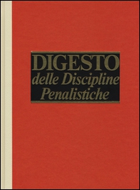 Digesto. Discipline penalistiche - Vol. 9 - Librerie.coop Digesto. Discipline penalistiche - Vol. 9 - Librerie.coop