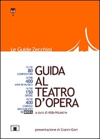 Guida al teatro d'opera - Librerie.coop