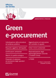 Green e-procurement. Acquisti «verdi» da parte delle PP.AA. - Librerie.coop Green e-procurement. Acquisti «verdi» da parte delle PP.AA. - Librerie.coop