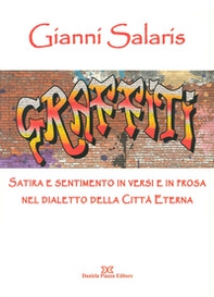 Satire e sentimento in versi e in prosa nel dialetto della città  eterna - Librerie.coop