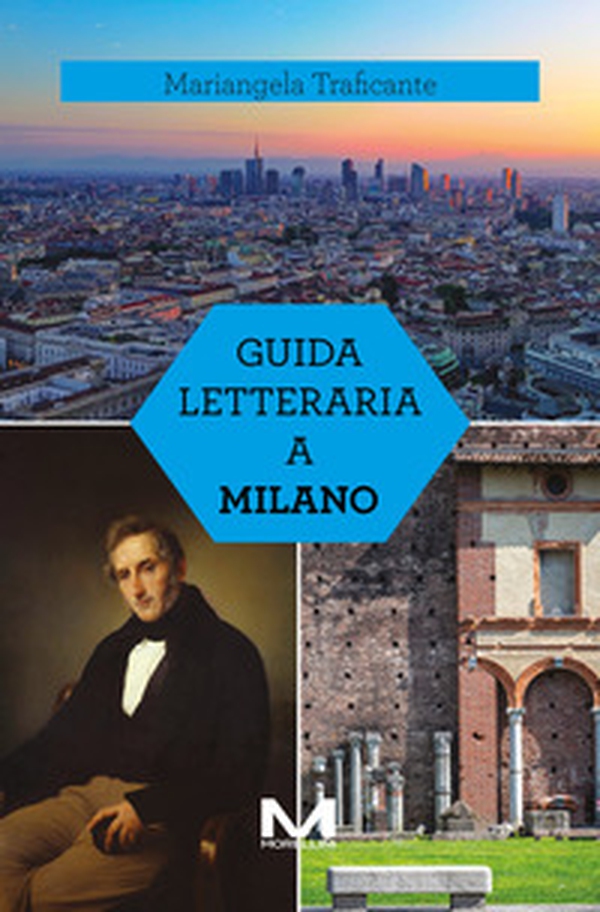 Guida letteraria a Milano - Librerie.coop Guida letteraria a Milano - Librerie.coop