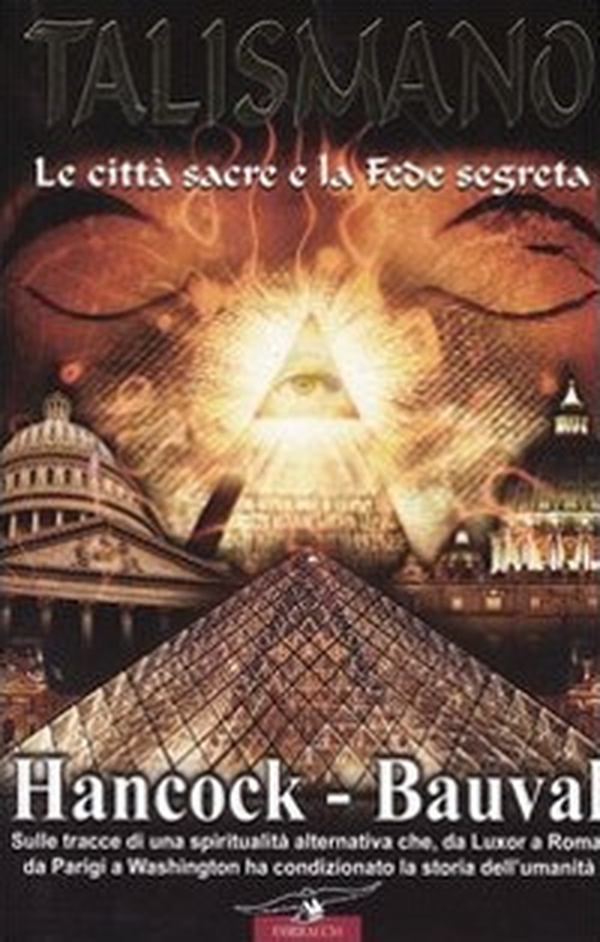 Talismano. Le città sacre e la fede segreta - Librerie.coop Talismano. Le città sacre e la fede segreta - Librerie.coop