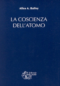 La coscienza dell'atomo - Librerie.coop